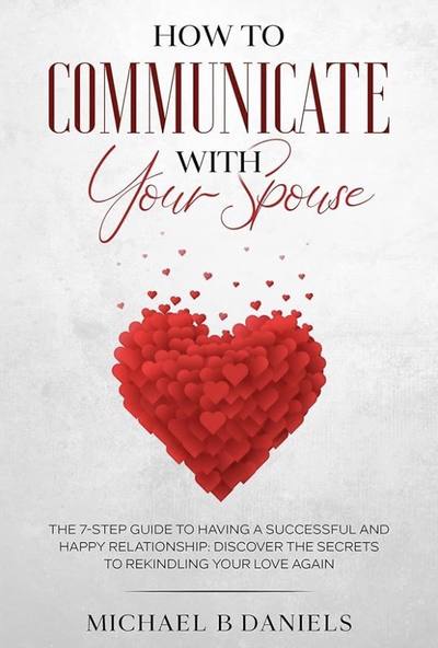 How to Communicate With Your Spouse