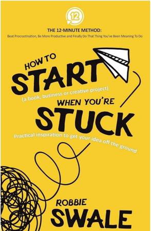 How to Start When You're Stuck