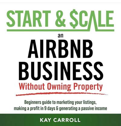 Start and Scale an Airbnb Business