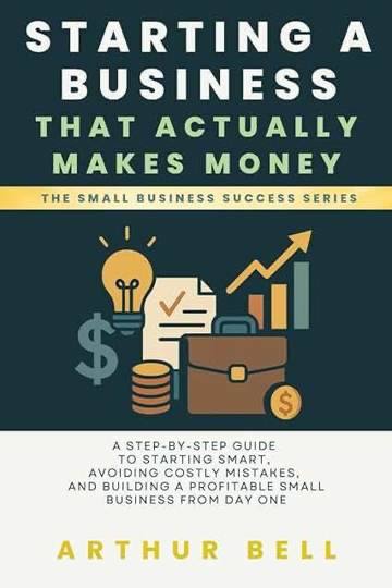 Starting a Business That Actually Makes Money